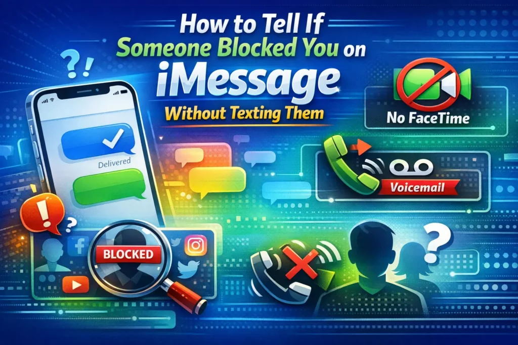how to tell if someone blocked you on imessage without texting them